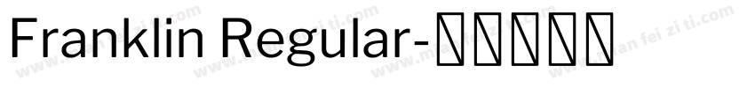 Franklin Regular字体转换